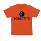 Forge Faith T-Shirt