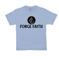 Forge Faith T-Shirt